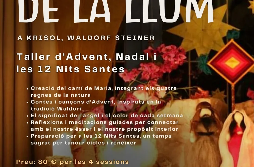 El camí de la Llum – Krisol, dimecres 4, 11, 18 i 25 de novembre de 2026
