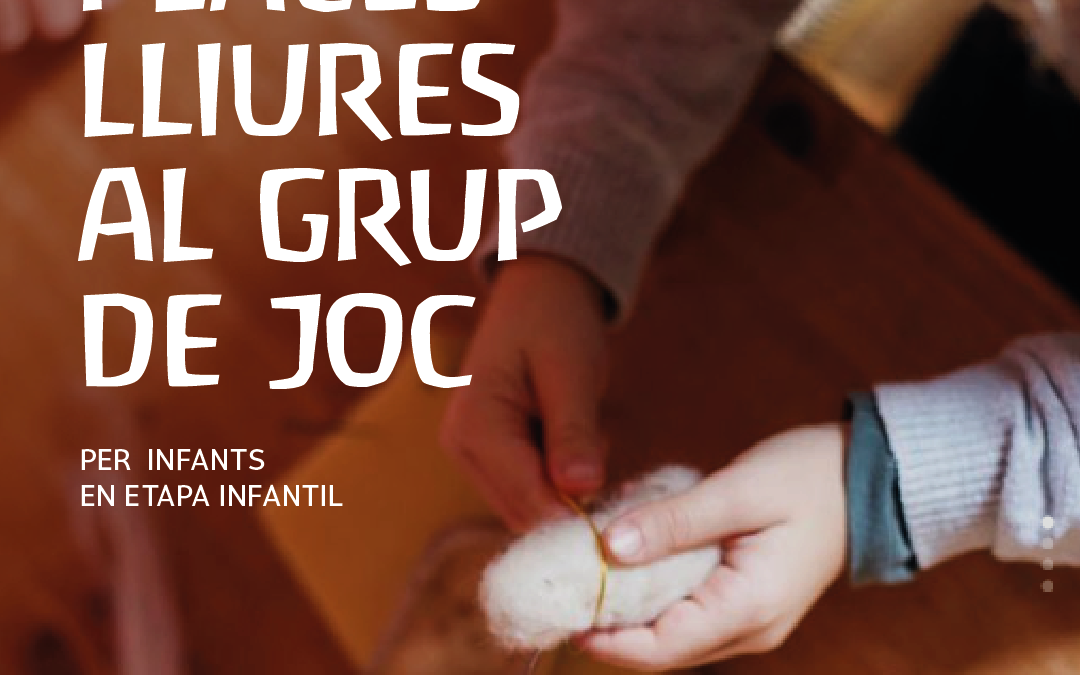 Place lliures al grup de joc